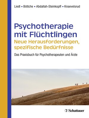 cover image of Psychotherapie mit Flüchtlingen--neue Herausforderungen, spezifische Bedürfnisse